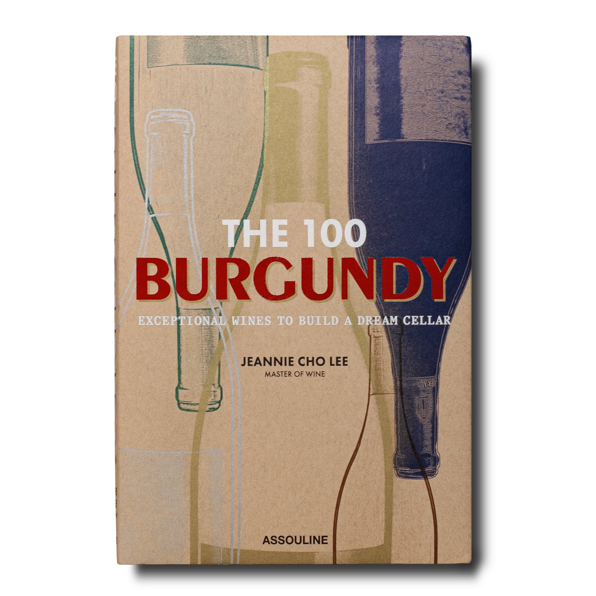 THE 100 BURGUNDY: EXCEPTIONAL WINES TO BUILD A DREAM CELLAR - Imagen 2